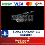 FINAL FANTASY VII REBIRTH Турция/Украина PS5 PS