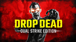  Drop Dead:Dual Strike Edition для Pico VR - изображение № 6