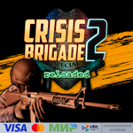  Crisis Brigade 2 reloaded для Pico VR