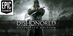Dishonored — Definitive Edition(PC) Акк Epic Games