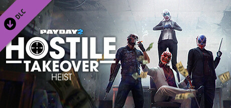 PAYDAY 2: Hostile Takeover Heist DLC🔸STEAM RU⚡️АВТО