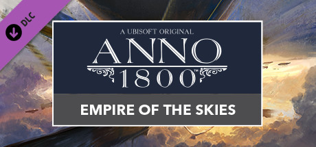 Anno 1800 - Empire of the Skies Pack DLC🔸STEAM