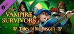 Vampire Survivors: Tides of the FoscariSTEAM RU️АВТО