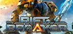 The RiftbreakerSTEAM Россия️АВТОДОСТАВКА