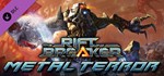 The Riftbreaker - Metal Terror DLCSTEAM RU️АВТО
