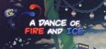 A Dance of Fire and IceSTEAM Россия️АВТОДОСТАВКА