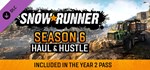 SnowRunner - Season 6: Haul & Hustle DLCSTEAM