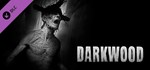 Darkwood - Artbook DLCSTEAM Россия️АВТОДОСТАВКА