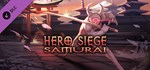 Hero Siege - Samurai (Class) DLCSTEAM RU️АВТО