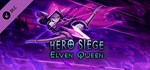 Hero Siege - Elven Queen (Skin) DLCSTEAM RU️АВТО