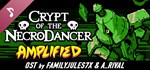 Crypt of the NecroDancer: AMPLIFIED OST - FamilyJules7X