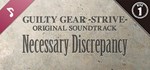 Guilty Gear -Strive- Original Soundtrack Necessary Disc