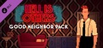 Hell is Others - Good Neighbor Pack DLCSTEAM