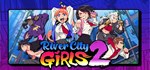 River City Girls 2STEAM Россия️АВТОДОСТАВКА