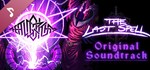 The Last Spell Soundtrack DLCSTEAM RU️АВТО
