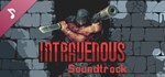 Intravenous Soundtrack DLCSTEAM Россия️АВТОДОСТАВКА