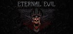 Eternal EvilSTEAM Россия️АВТОДОСТАВКА