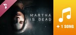 Martha Is Dead - L’Aviatore DLCSTEAM RU️АВТО