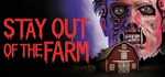 Stay Out Of The FarmSTEAM Россия️АВТОДОСТАВКА