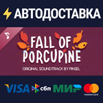 Fall of Porcupine Soundtrack DLCSTEAM RU️АВТО