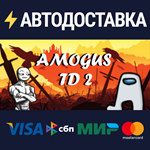 Amogus TD 2 - Defense of the SusSTEAM RU️АВТО