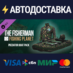 The Fisherman - Fishing Planet: Predator Boat Pack DLC