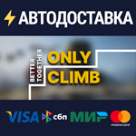 Only Climb: Better TogetherSTEAM RU️АВТО