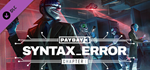 PAYDAY 3: Chapter 1 - Syntax Error DLCRU/CIS/UA/KZ