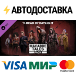 Dead by Daylight - Macabre Tales Pack DLCSTEAM
