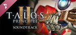 The Talos Principle 2 Soundtrack DLCSTEAM RU️АВТО