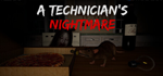 A Technician's NightmareSTEAM РФ/СНГ/УКР/КЗ ️АВТО