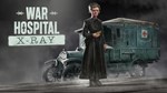 War Hospital - X-ray DLCSTEAM Россия️АВТОДОСТАВКА - изображение № 2