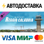 X-Plane 11 - Add-on: Aerosoft - Reggio Calabria XP DLC