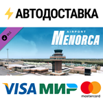 X-Plane 11 - Add-on: Aerosoft - Airport Menorca DLC