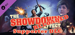 The Showdown Effect: Reloaded - Supporter DLCSTEAM