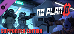 No Plan B - Supporter Pack DLCSTEAM RU️АВТО