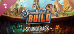 SteamWorld Build Soundtrack DLCSTEAM RU️АВТО