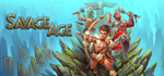 Savage Age 蛮之纪STEAM Россия️АВТОДОСТАВКА