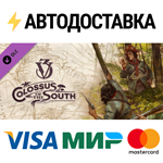 Victoria 3: Colossus of the South DLCSTEAM RU️АВТО