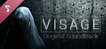 Visage — Original Digital Soundtrack DLCSTEAM