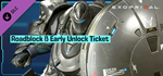 Exoprimal - Roadblock β Early Unlock Ticket DLCSTEAM