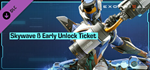 Exoprimal - Skywave β Early Unlock Ticket DLCSTEAM