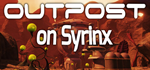 Outpost On SyrinxSTEAM Россия️АВТОДОСТАВКА