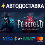 The Foretold: Westmark LegacySTEAM RU️АВТО
