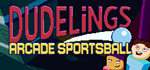 Dudelings: Arcade SportsballSTEAM RU️АВТО
