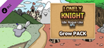 Lonely Knight - Grow Pack DLCSTEAM RU️АВТО