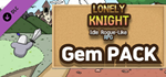 Lonely Knight - Gem Pack DLCSTEAM RU️АВТО
