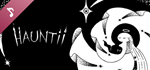 Hauntii - Original Soundtrack DLCSTEAM RU️АВТО