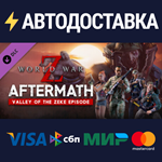 World War Z: Aftermath - Valley of the Zeke Episode