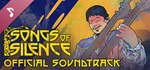 Songs Of Silence Soundtrack DLCSTEAM RU️АВТО